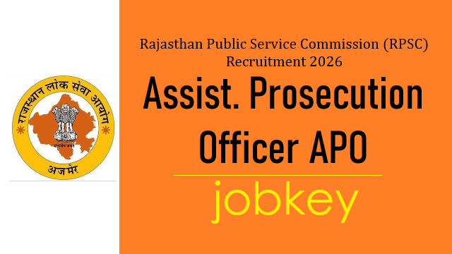 RPSC Assistant Prosecution Officer APO Online Form 2026-jobkey